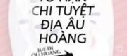 Vô Hạn Chi Tuyệt Địa Âu Hoàng