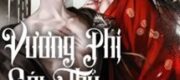 Vương Phi Sát Thủ Nàng Thật Thú Vị