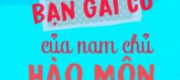 Xuyên Thành Bạn Gái Cũ Của Nam Chính Hào Môn