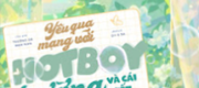 Yêu Qua Mạng Với Hot Boy Trường Và Cái Kết