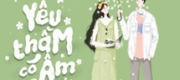 Yêu Thầm Có Âm Thanh